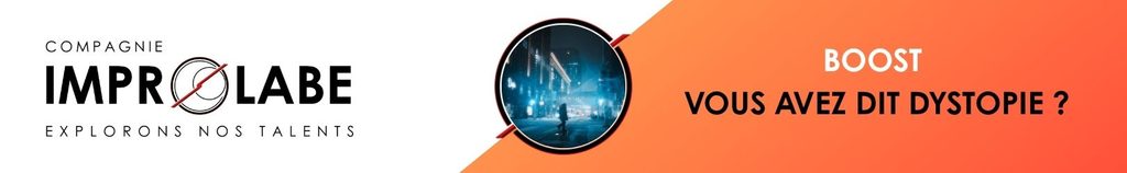 improvisation tours compagnie improlabe dystopie